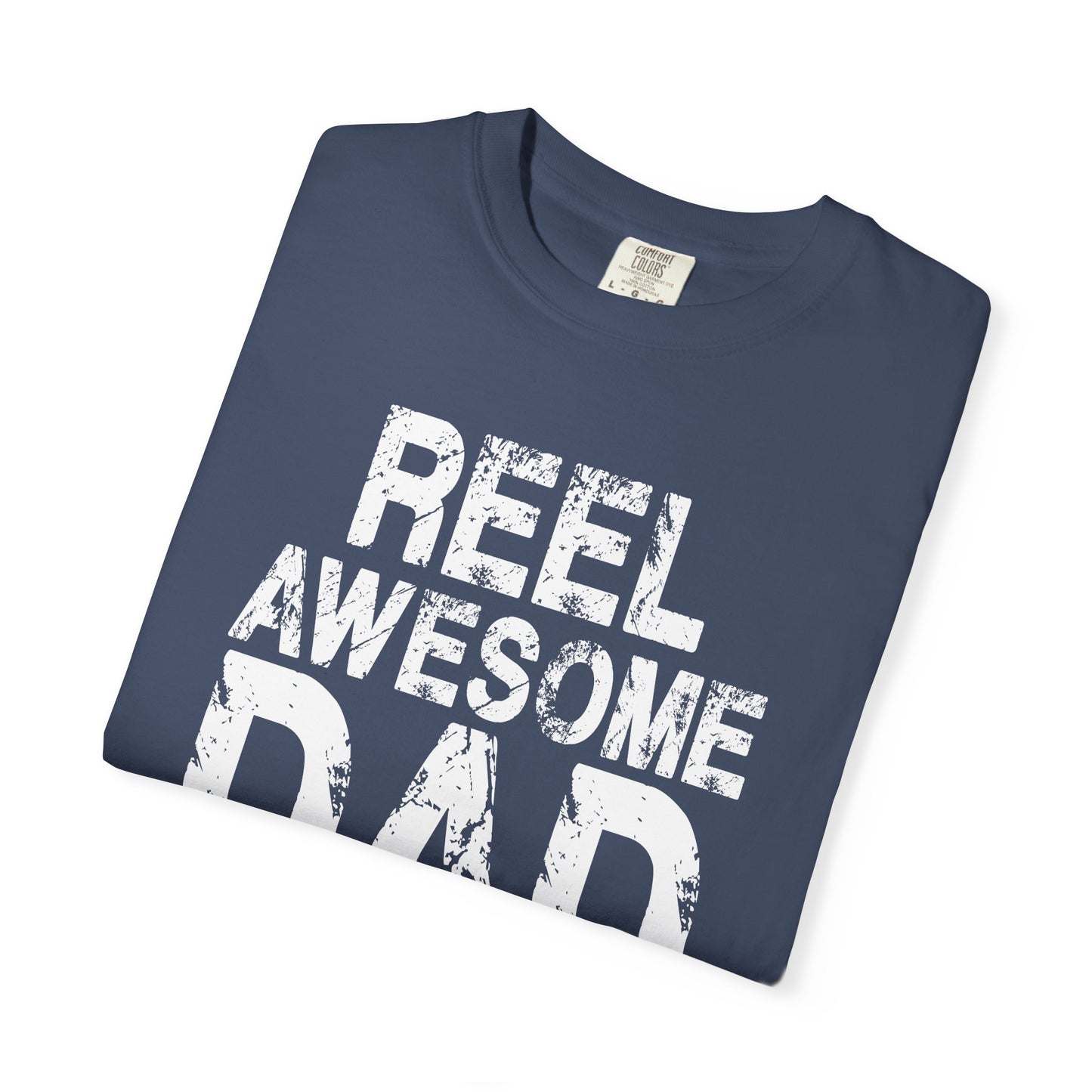 Reel Awesome Dad T-Shirt, Unisex Gift, Father's Day Tee, Casual Wear, Fishing Enthusiast Shirt, Dad Gift Idea