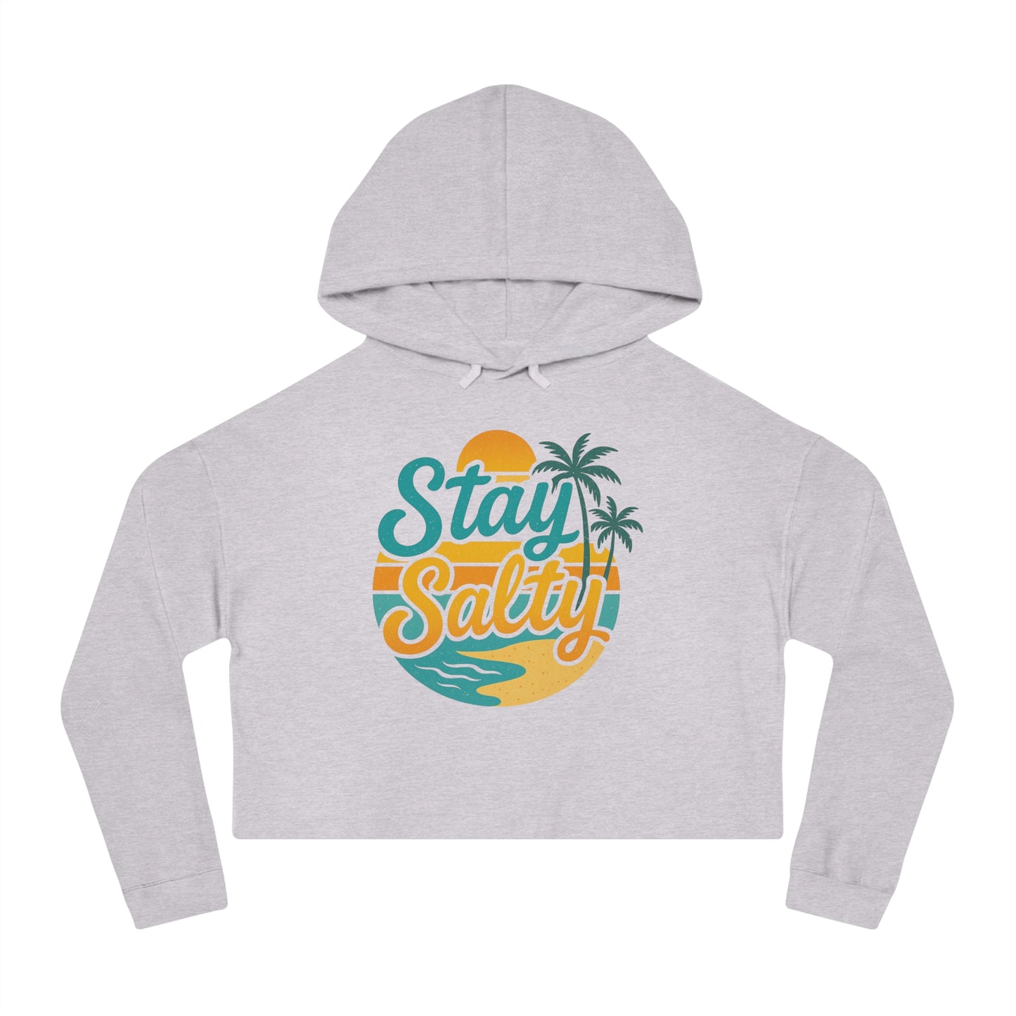 Women’s Cropped Hooded Sweatshirt - Stay Salty -