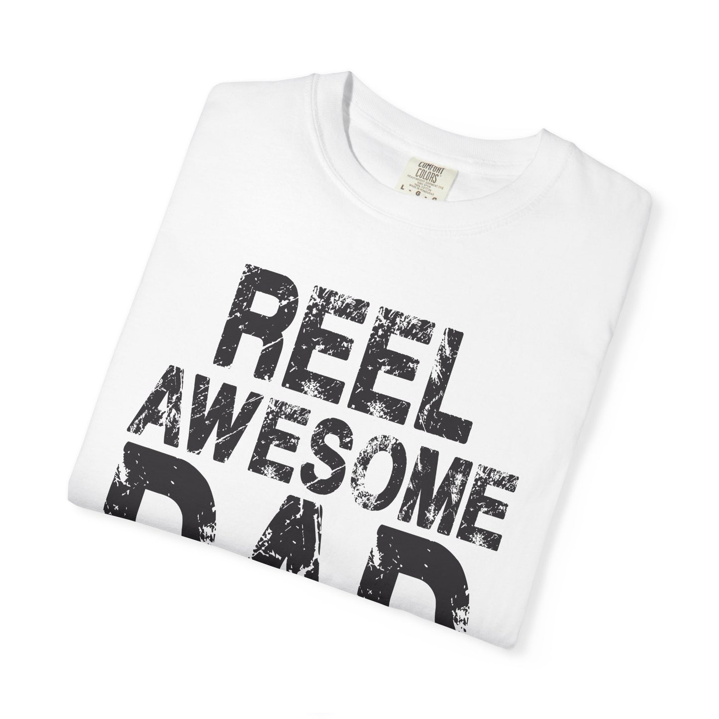 Reel Awesome Dad T-Shirt, Unisex Gift, Father's Day Tee, Casual Wear, Fishing Enthusiast Shirt, Dad Gift Idea