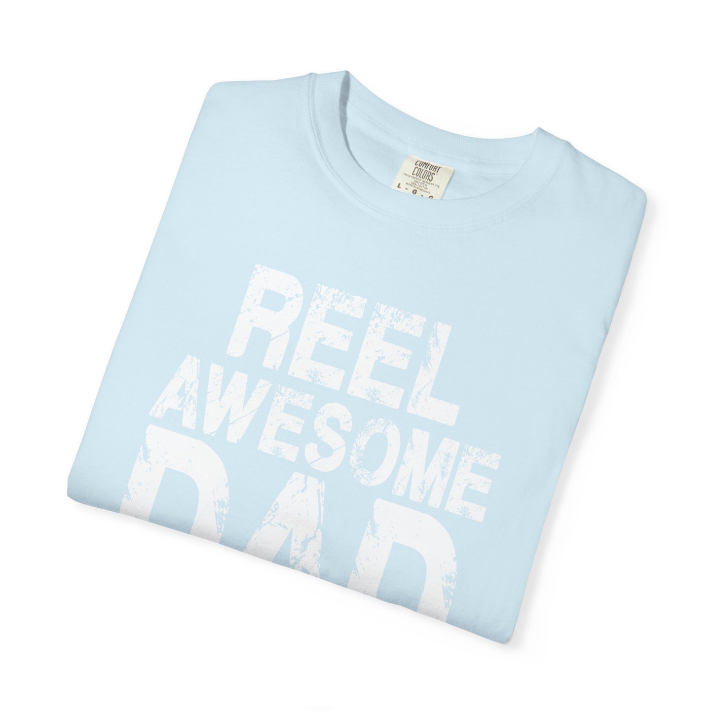 Reel Awesome Dad T-Shirt, Unisex Gift, Father's Day Tee, Casual Wear, Fishing Enthusiast Shirt, Dad Gift Idea
