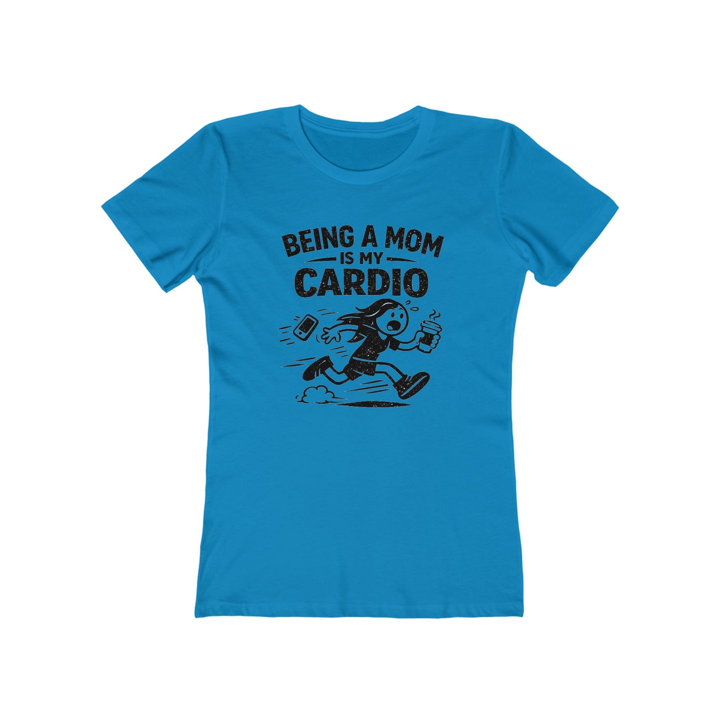 Being a Mom Is My Cardio T-Shirt