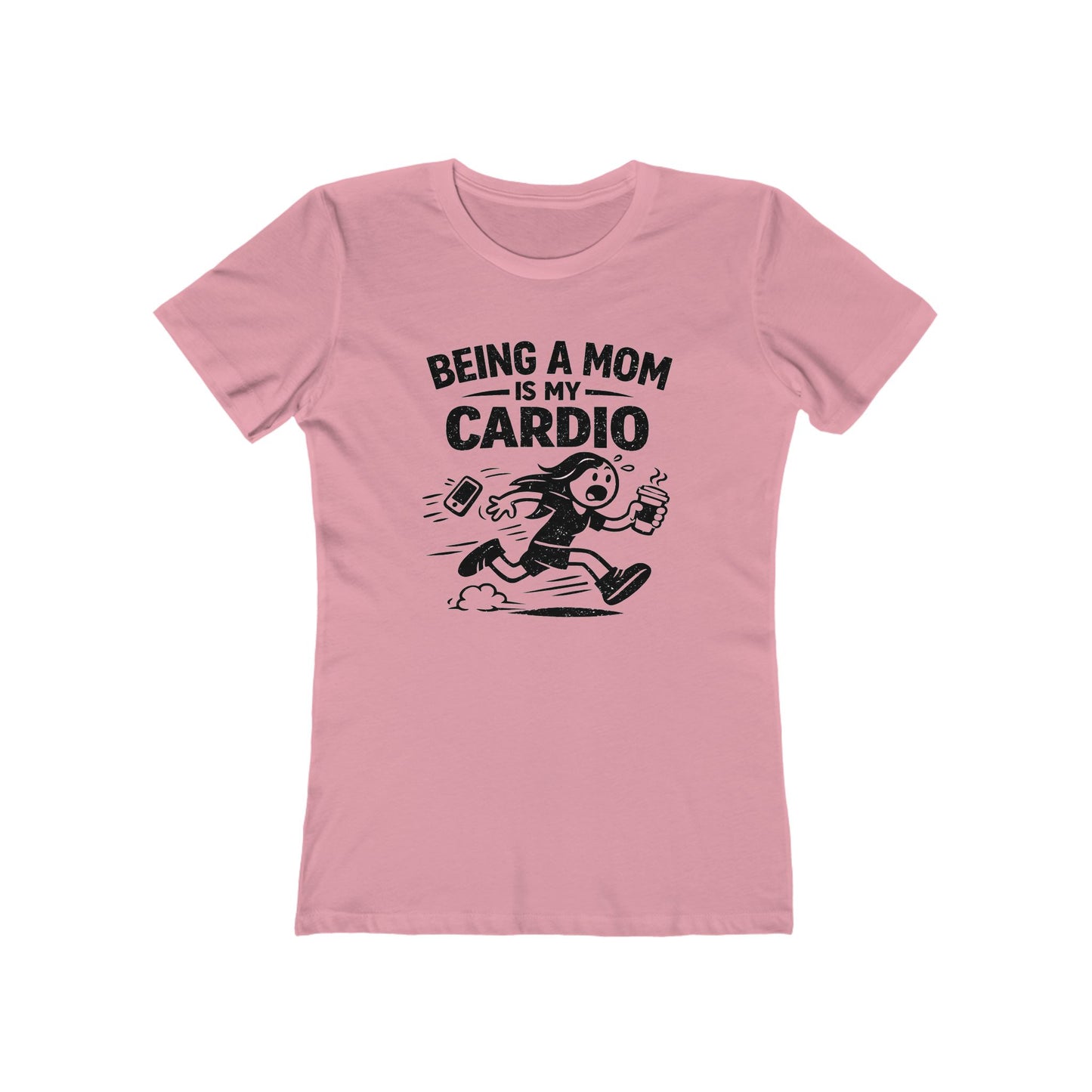 Being a Mom Is My Cardio T-Shirt