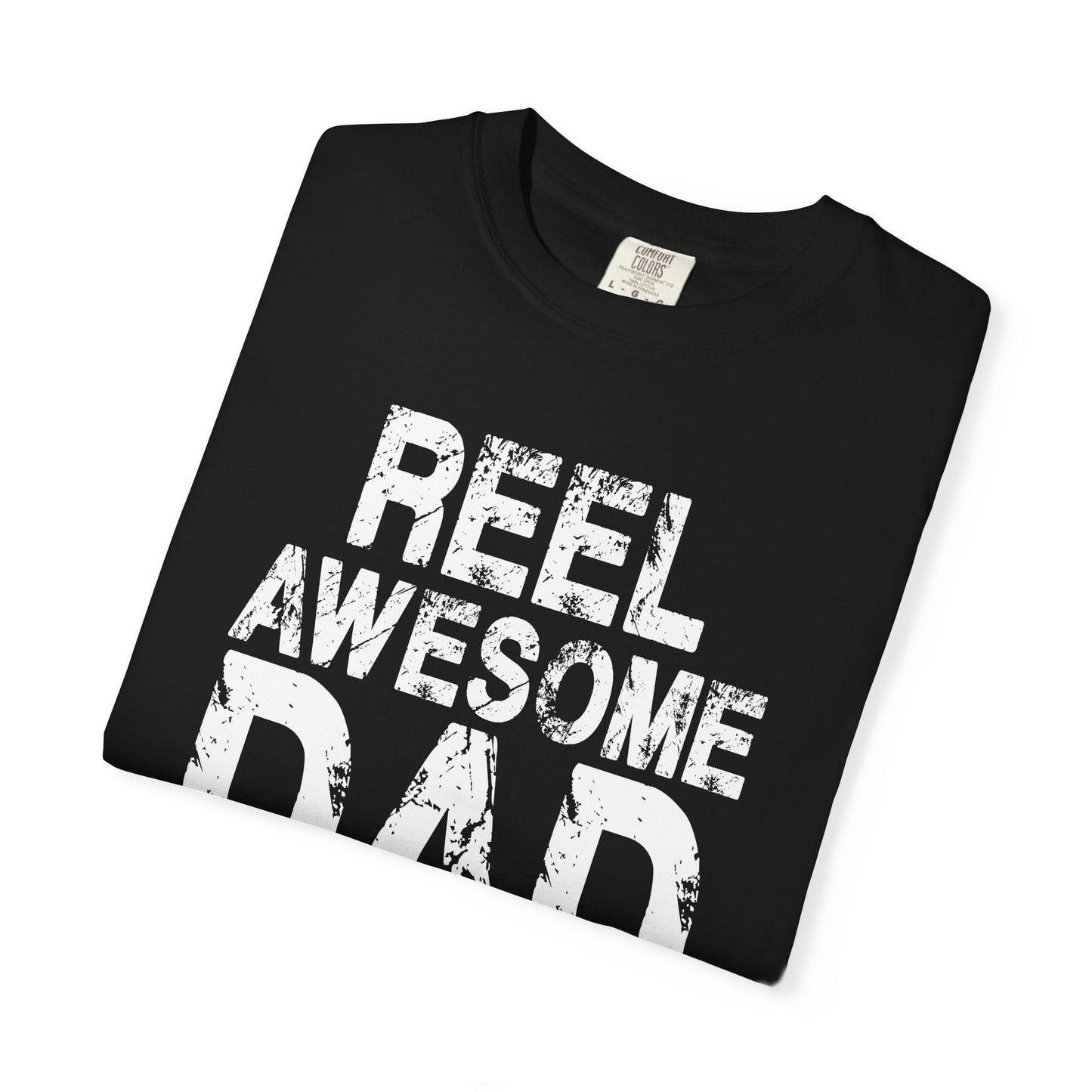 Reel Awesome Dad T-Shirt, Unisex Gift, Father's Day Tee, Casual Wear, Fishing Enthusiast Shirt, Dad Gift Idea