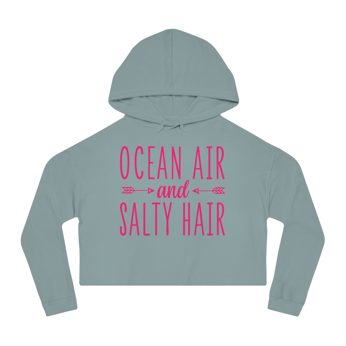 Woman's Cropped Hoodie - Ocean Air and Salty Hair -
