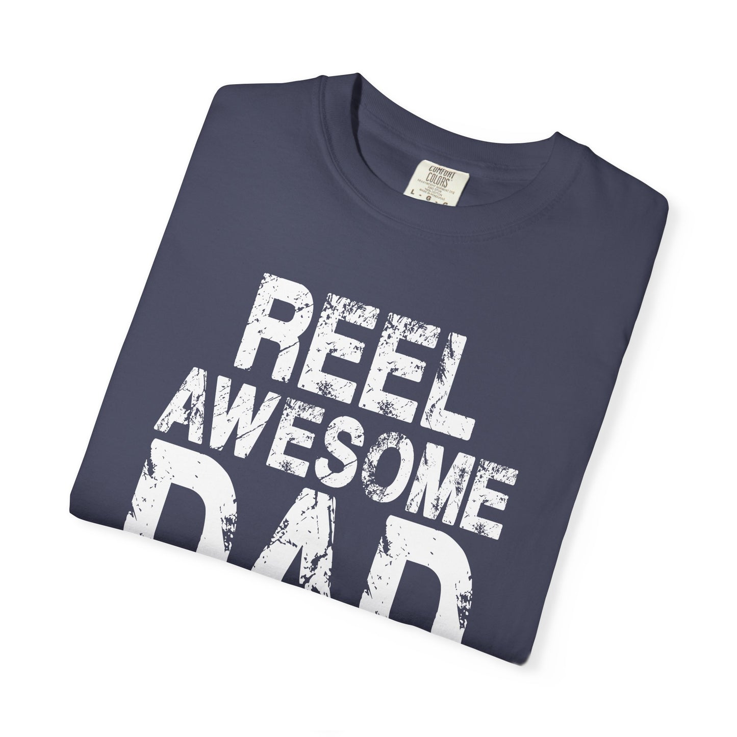 Reel Awesome Dad T-Shirt, Unisex Gift, Father's Day Tee, Casual Wear, Fishing Enthusiast Shirt, Dad Gift Idea
