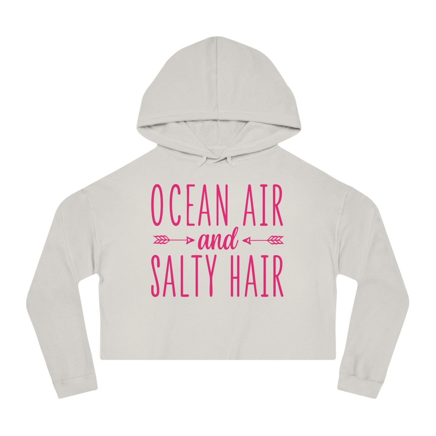 Woman's Cropped Hoodie - Ocean Air and Salty Hair -