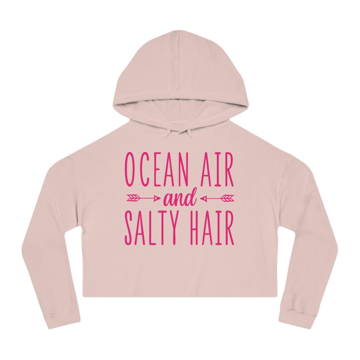 Woman's Cropped Hoodie - Ocean Air and Salty Hair -