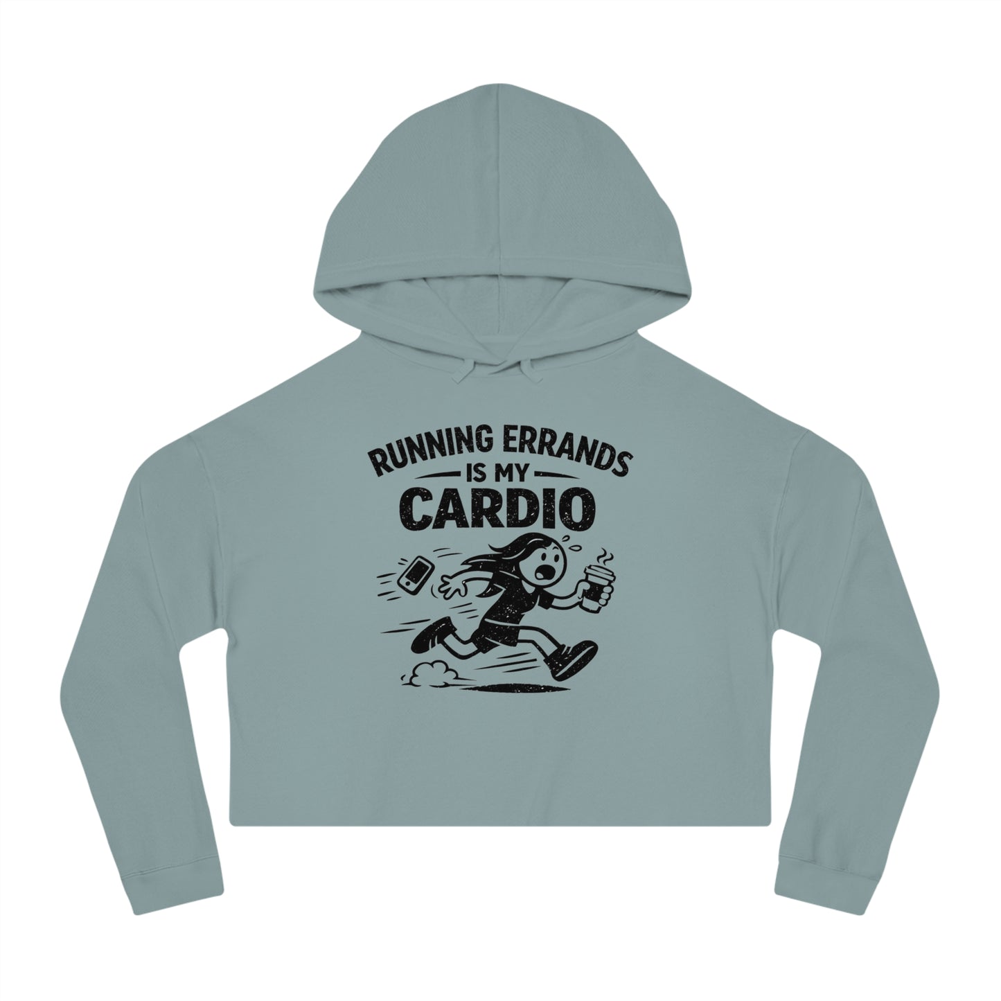 Running Errands Is My Cardio Cropped Hoodie | Funny Running Graphic